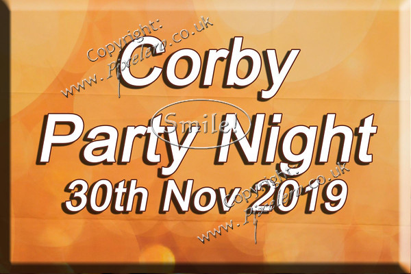 01. Corby Party Night 30-11-19
